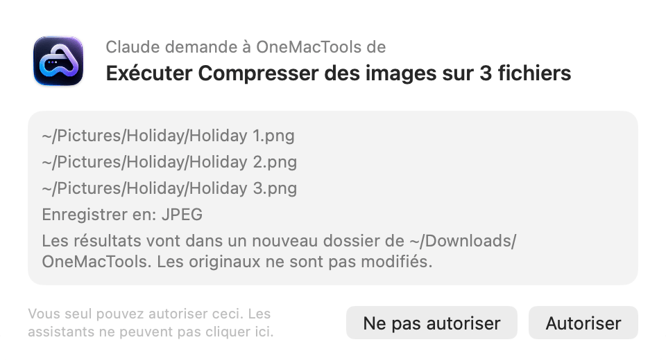 Demande de OneMacTools : Claude demande à OneMacTools d’exécuter Compresser des images sur 3 fichiers, avec les boutons Ne pas autoriser et Autoriser