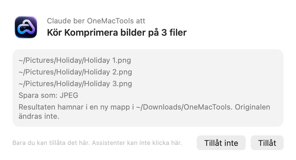 OneMacTools frågar: Claude ber OneMacTools köra Komprimera bilder på 3 filer, med knapparna Tillåt inte och Tillåt