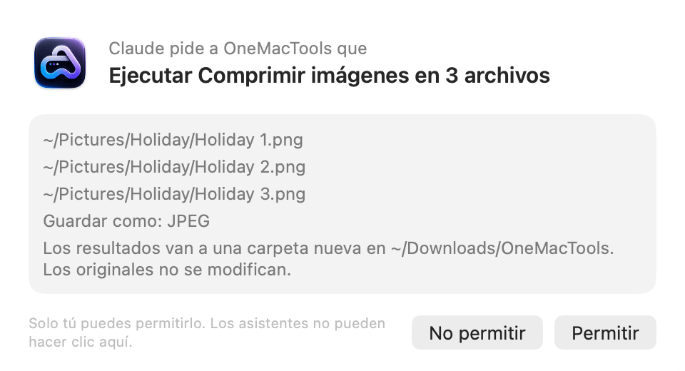 OneMacTools preguntando: Claude pide a OneMacTools que ejecute Comprimir imágenes en 3 archivos, con los botones No permitir y Permitir