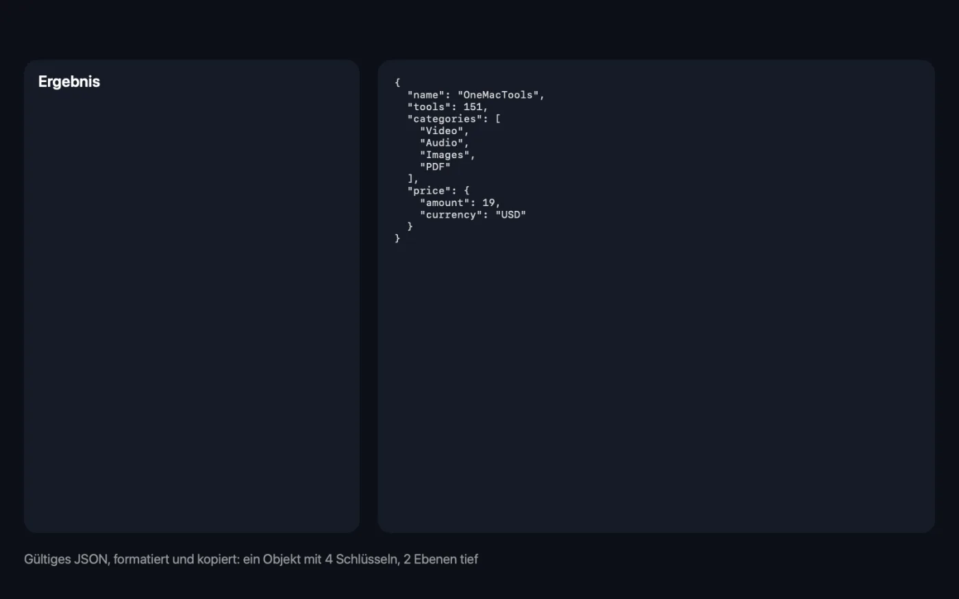 Das Ergebnis von JSON formatieren mit den Beispieldateien