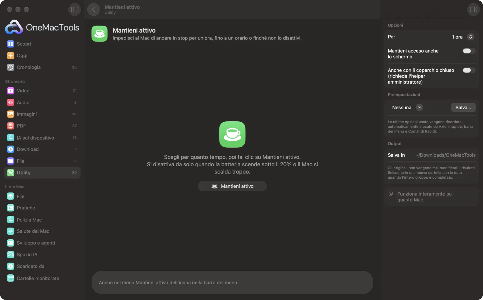 Mantieni attivo in OneMacTools su un Mac, con file di esempio e le sue opzioni